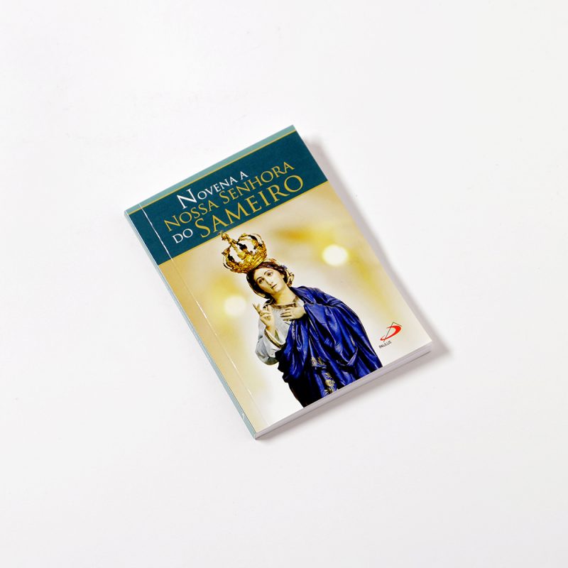 Novena a Nossa Senhora Do Sameiro