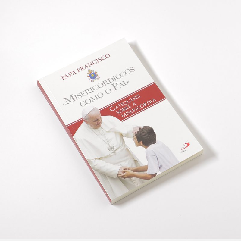 Misericordiosos como o Pai