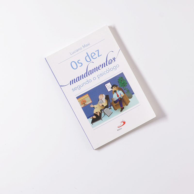 Os dez mandamentos segundo o psicólogo