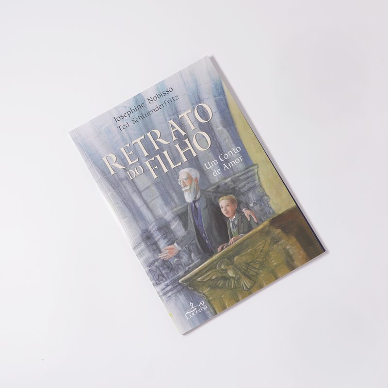 Retrato do Filho – Um Conto de Amor